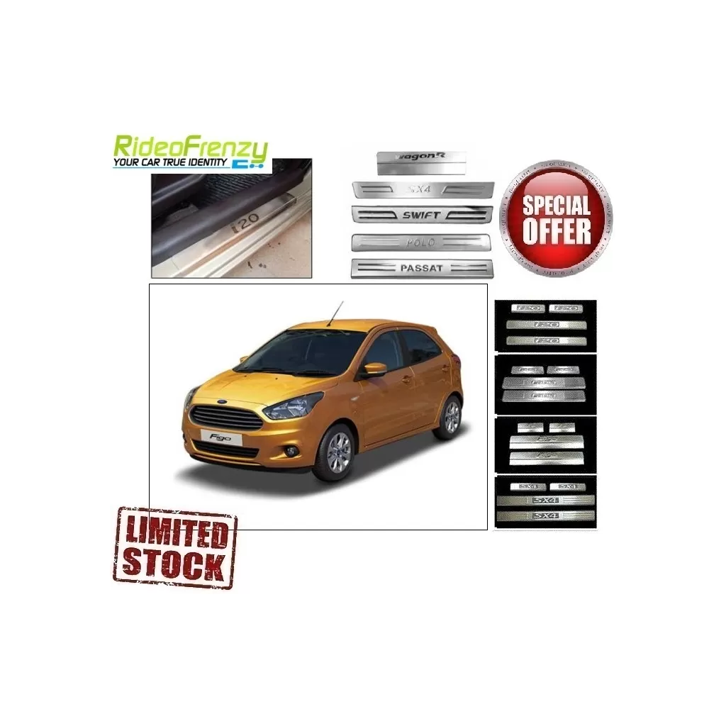 Buy New Ford Figo Door Stainless Steel Sill Plate online at low prices | Rideofrenzy