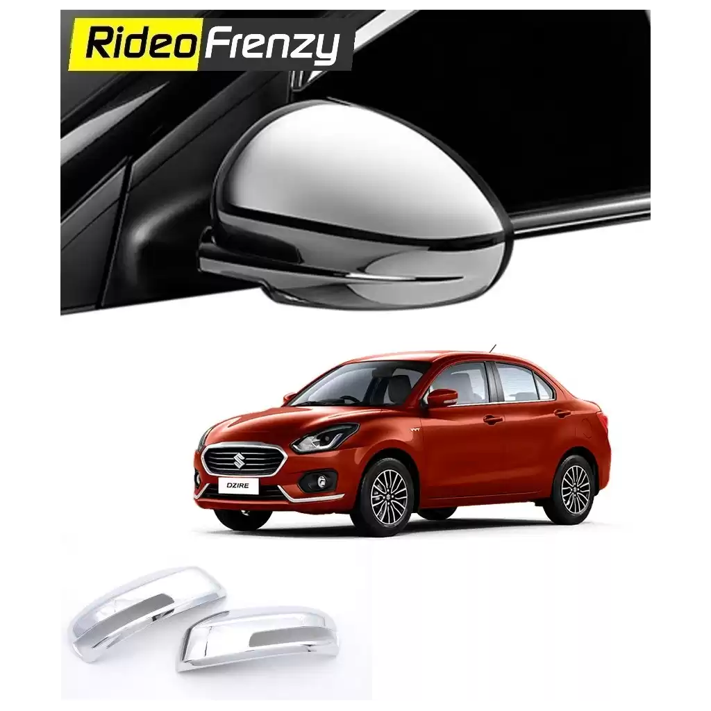 Buy Maruti Suzuki Dzire 2017 Chrome Mirror Covers Garnish | Best Quality